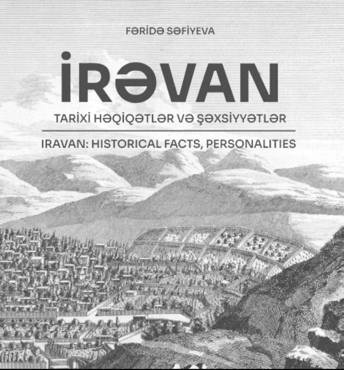 “İrəvan: tarixi həqiqətlər və şəxsiyyətlər”