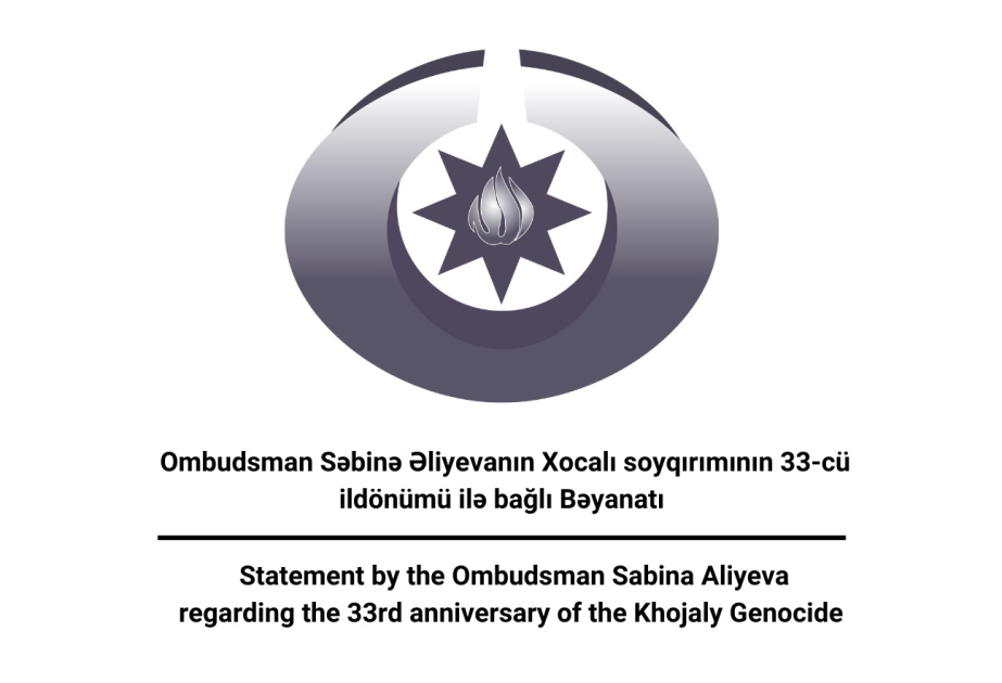 Azerbaijani Ombudsperson issues statement on 33rd anniversary of Khojaly Genocide