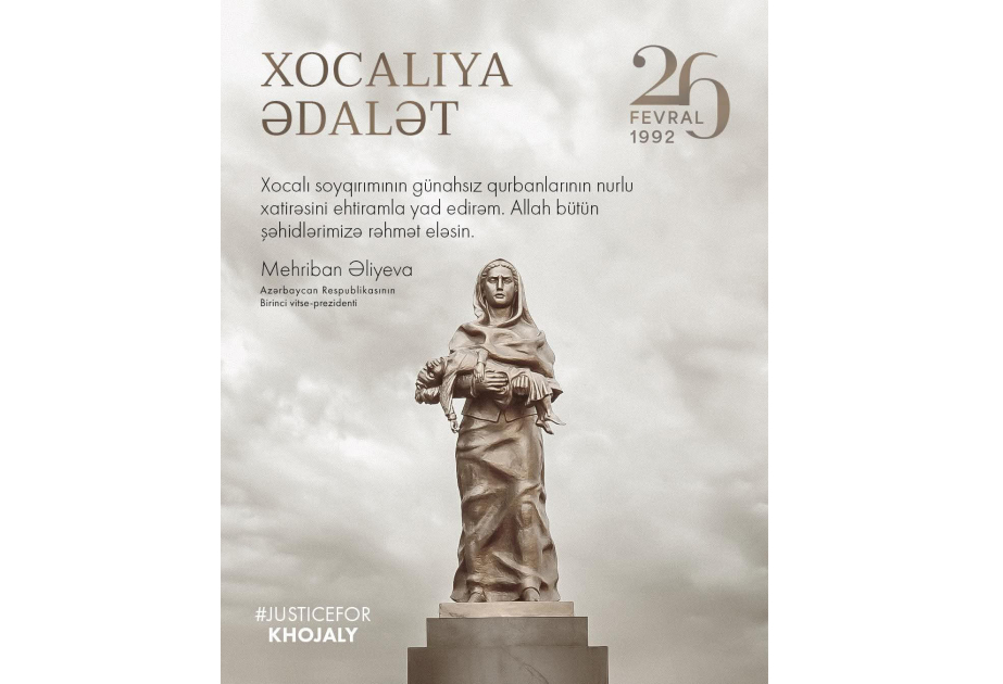 First Vice-President Mehriban Aliyeva shared post on Khojaly genocide