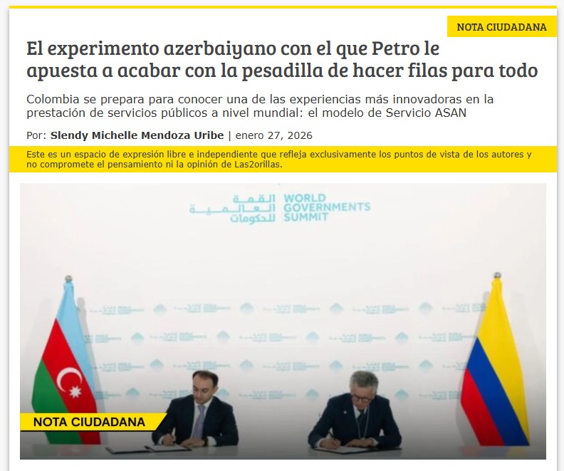 Kolumbiya mətbuatı “ASAN Xidmət” modelindən yazıb