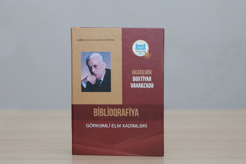Xalq şairi Bəxtiyar Vahabzadənin zəngin irsini əks etdirən yeni biblioqrafik göstərici işıq üzü görüb