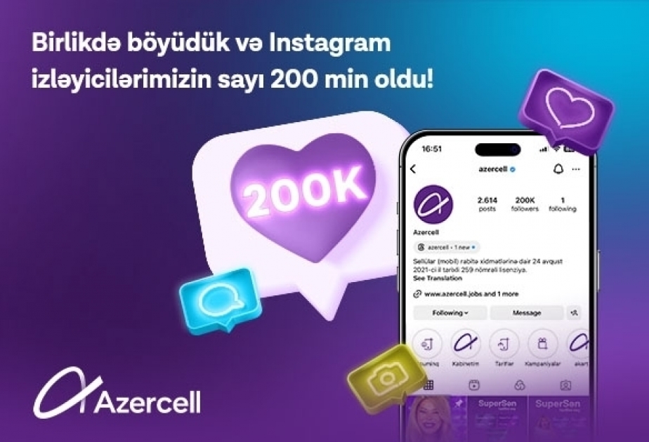 Azercell hits 200,000 Instagram followers milestone