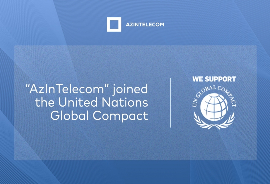 AzInTelecom joins United Nations Global Compact